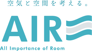 空気と空間を考える。AIR - All Importance of Room